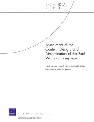 Seller image for Assessment of the Content, Design, and Dissemination of the Real Warriors Campaign for sale by GreatBookPrices