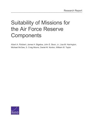 Imagen del vendedor de Suitability of Missions for the Air Force Reserve Components a la venta por GreatBookPricesUK