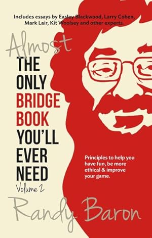 Imagen del vendedor de Almost the Only Bridge Book You will Ever Need a la venta por GreatBookPricesUK