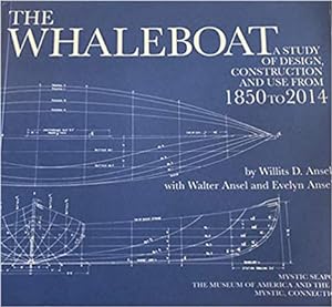 Bild des Verkufers fr Whaleboat : A Study of Design Construction and Use from 1864 to 2014 zum Verkauf von GreatBookPricesUK