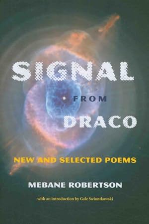 Imagen del vendedor de Signal From Draco : New and Selected Poems a la venta por GreatBookPricesUK