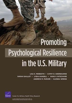 Imagen del vendedor de Promoting Psychological Resilience in the U.S. Military a la venta por GreatBookPricesUK