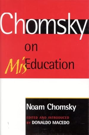 Image du vendeur pour Chomsky on Miseducation mis en vente par GreatBookPrices