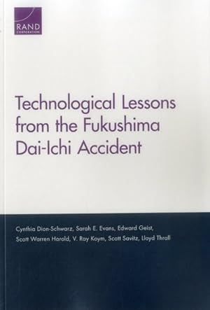 Bild des Verkufers fr Technological Lessons from the Fukushima Dai-Ichi Accident zum Verkauf von GreatBookPrices