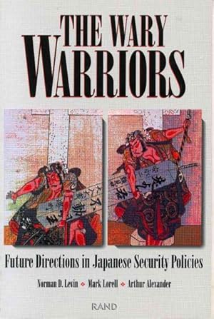 Seller image for Wary Warriors : Future Directions in Japanese Security Policies for sale by GreatBookPricesUK