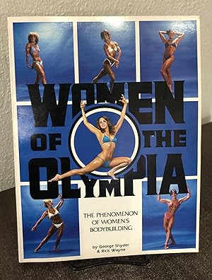 Seller image for Women of the Olympia The Phenomenon of Women's Bodybuilding by Snyder for sale by Big Star Books