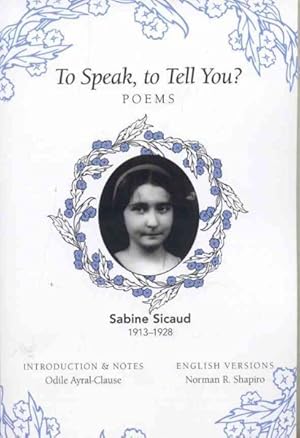Seller image for To Speak, to Tell You? : Poems for sale by GreatBookPricesUK