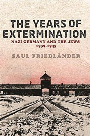 Seller image for Nazi Germany And the Jews: The Years Of Extermination: 1939-1945 for sale by WeBuyBooks