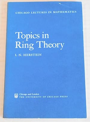 TOPICS IN RING THEORY.