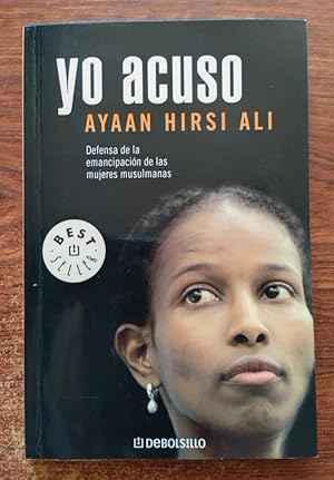 Seller image for Yo acuso. Defensa de la emancipacin de las mujeres musulmanas for sale by Librera Ofisierra