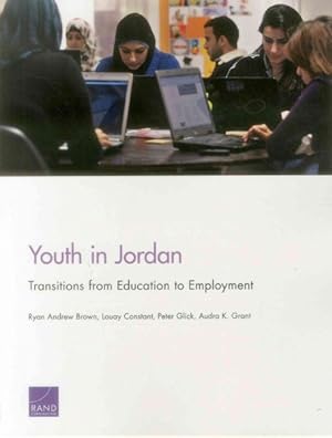 Image du vendeur pour Youth in Jordan : Transitions from Education to Employment mis en vente par GreatBookPrices