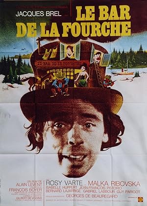 "LE BAR DE LA FOURCHE" Réalisé par Alain LEVENT en 1972 avec Jacques BREL / Affiche française ori...