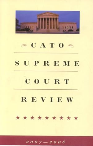Seller image for Cato Supreme Court Review 2007-2008 for sale by GreatBookPrices