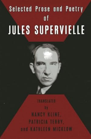 Imagen del vendedor de Selected Prose and Poetry of Jules Supervielle a la venta por GreatBookPrices