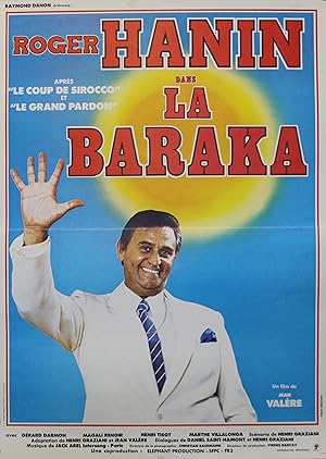 "LA BARAKA" Réalisé par Jean VALÈRE en 1982 avec Roger HANIN / Affiche française originale / Offs...