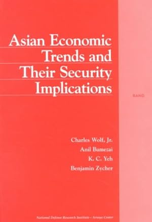 Seller image for Asian Economic Trends and Their Security Implications for sale by GreatBookPrices