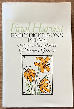 Imagen del vendedor de Final Harvest: Emily Dickinson's Poems a la venta por Molly's Brook Books