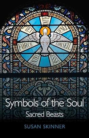 Bild des Verkufers fr Symbols of the Soul : Sacred Beasts zum Verkauf von GreatBookPrices