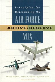 Image du vendeur pour Principles for Determining the Air Force Active/Reserve Mix mis en vente par GreatBookPrices