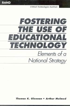Imagen del vendedor de Fostering the Use of Educational Technology : Elements of a National Strategy a la venta por GreatBookPricesUK