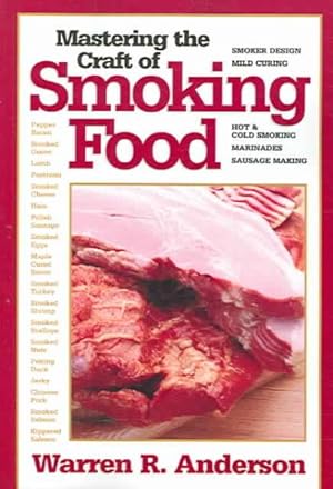 Seller image for Mastering the Craft of Smoking Food for sale by GreatBookPrices