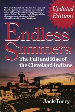 Immagine del venditore per Endless Summers : The Fall and Rise of the Cleveland Indians venduto da GreatBookPrices