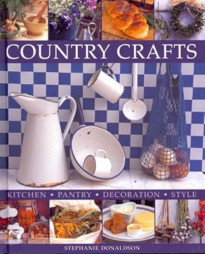 Bild des Verkufers fr Country Crafts : Kitchen - Pantry - Decoration - Style zum Verkauf von GreatBookPrices