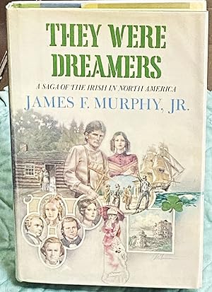 They were Dreamers