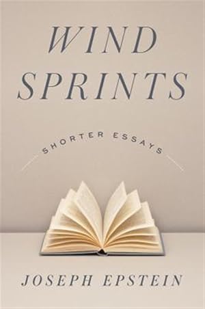 Imagen del vendedor de Wind Sprints : Shorter Essays a la venta por GreatBookPricesUK