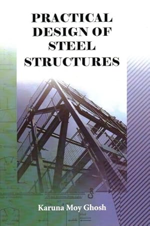 Bild des Verkufers fr Practical Design of Steel Structures zum Verkauf von GreatBookPricesUK
