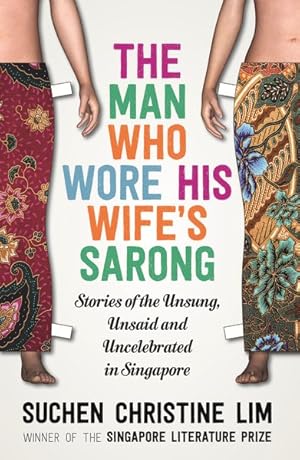 Seller image for Lies That Build a Marriage : Stories of the Unsung, Unsaid and Uncelebrated in Singapore for sale by GreatBookPrices