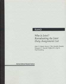 Seller image for Who Is Joint? : Reevaluating the Joint Duty Assignment List for sale by GreatBookPrices