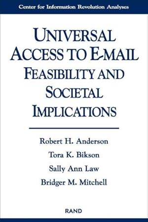 Immagine del venditore per Universal Access to E-Mail : Feasibility and Societal Implications venduto da GreatBookPricesUK