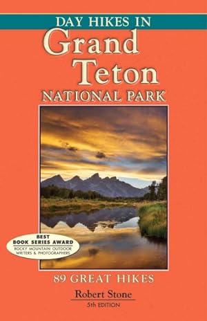 Seller image for Day Hikes in Grand Teton National Park : 89 Great Hikes for sale by GreatBookPrices