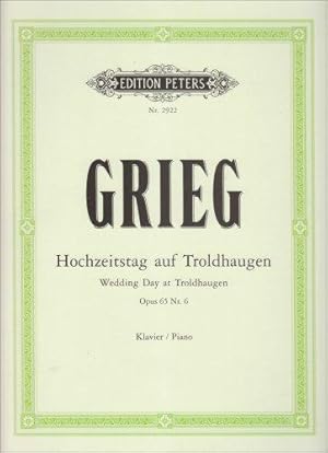 Bild des Verkufers fr Grieg Wedding Day at Troldhaugen Op.65, No 6, Piano zum Verkauf von WeBuyBooks