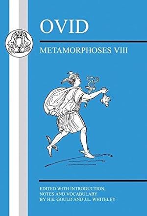 Imagen del vendedor de Ovid: Metamorphoses VIII: 8 a la venta por WeBuyBooks