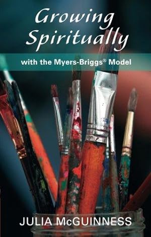 Imagen del vendedor de Growing Spiritually with the Myers-Briggs Model a la venta por WeBuyBooks