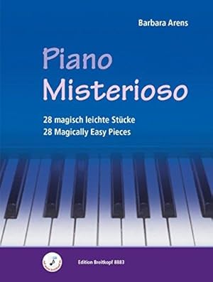 Bild des Verkufers fr BARBARA ARENS : PIANO MISTERIOSO - PIANO: 28 magisch leichte Stücke zum Verkauf von WeBuyBooks