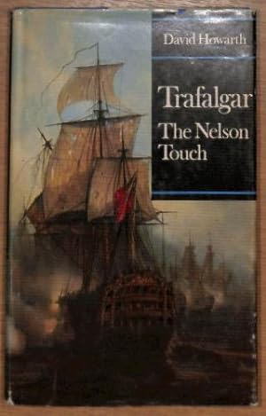 Seller image for Trafalgar: The Nelson Touch for sale by WeBuyBooks