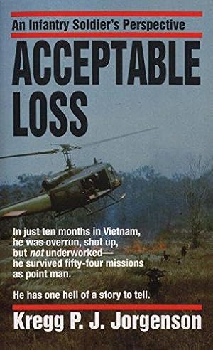 Seller image for Acceptable Loss: An Infantry Soldier's Perspective for sale by WeBuyBooks