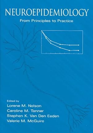 Imagen del vendedor de Neuroepidemiology : From Principles to Practice a la venta por GreatBookPricesUK