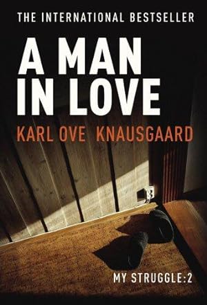 Immagine del venditore per A Man In Love (My Struggle) venduto da WeBuyBooks