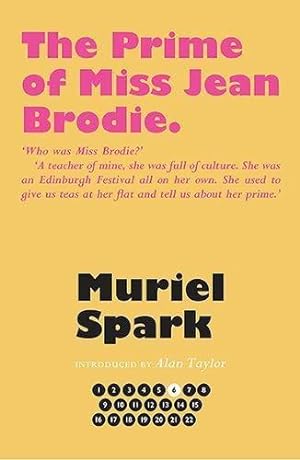 Seller image for The Prime of Miss Jean Brodie (The Collected Muriel Spark Novels) for sale by WeBuyBooks