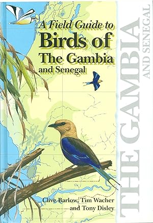 Imagen del vendedor de A Field Guide to the Birds of the Gambia and Senegal a la venta por Philip Gibbons Books
