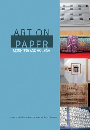 Seller image for Art on Paper : Mounting and Housing for sale by GreatBookPrices