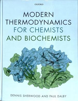 Seller image for Modern Thermodynamics for Chemists and Biochemists for sale by GreatBookPrices