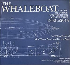 Bild des Verkufers fr Whaleboat : A Study of Design Construction and Use from 1864 to 2014 zum Verkauf von GreatBookPricesUK