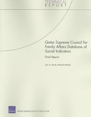 Seller image for Qatar Supreme Council for Family Affairs Database of Social Indicators : Final Report for sale by GreatBookPrices