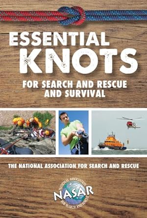 Bild des Verkufers fr Essential Knots for Search and Rescue and Survival zum Verkauf von GreatBookPrices