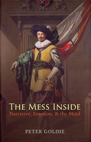 Imagen del vendedor de Mess Inside : Narrative, Emotion, and the Mind a la venta por GreatBookPricesUK